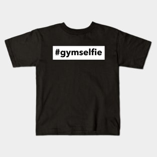 Workout Motivation | #gymselfie Kids T-Shirt